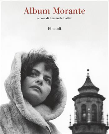 Album Morante  - Libro Einaudi 2025, Saggi | Libraccio.it