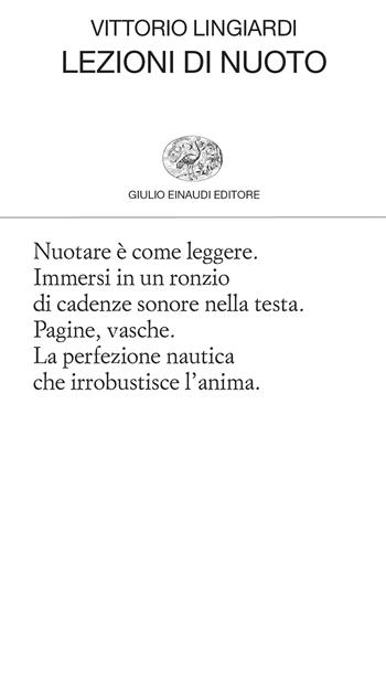 Lezioni di nuoto - Vittorio Lingiardi - Libro Einaudi 2026, Collezione di poesia | Libraccio.it