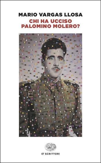 Chi ha ucciso Palomino Molero? - Mario Vargas Llosa - Libro Einaudi 2025, Einaudi tascabili. Scrittori | Libraccio.it