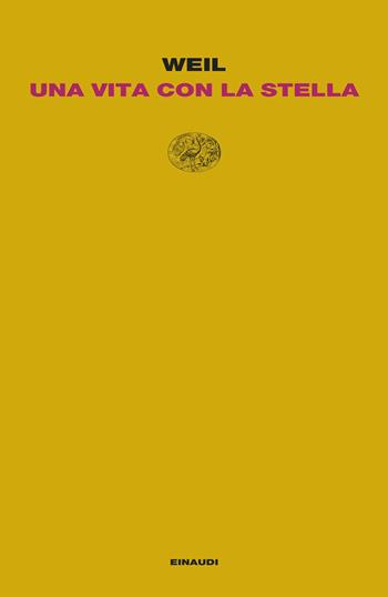 Una vita con la stella - Jiri Weil - Libro Einaudi 2026, Letture Einaudi | Libraccio.it