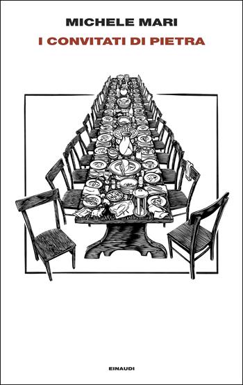 I convitati di pietra - Michele Mari - Libro Einaudi 2025, Supercoralli | Libraccio.it