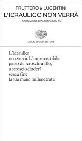 L'idraulico non verrà
