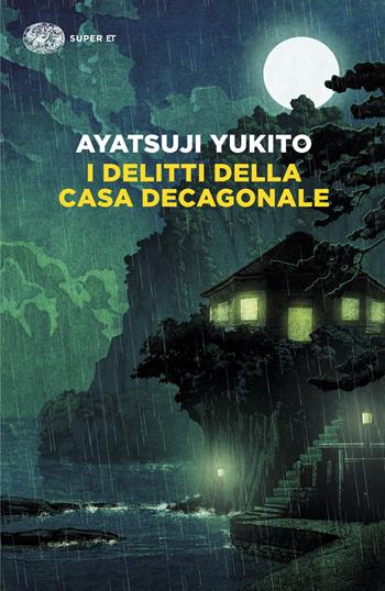 I delitti della casa decagonale - Yukito Ayatsuji - Libro Einaudi 2026, Super ET | Libraccio.it