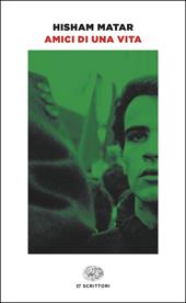 Amici di una vita