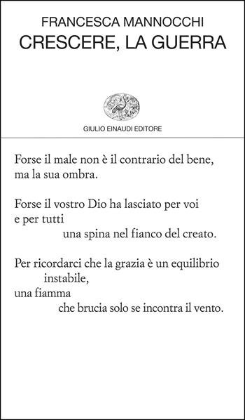 Crescere, la guerra - Francesca Mannocchi - Libro Einaudi 2026, Collezione di poesia | Libraccio.it