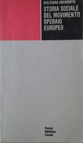 Storia sociale del movimento operaio europeo