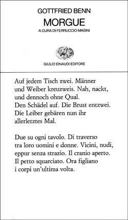 Morgue - Gottfried Benn - Libro Einaudi 1998, Collezione di poesia | Libraccio.it