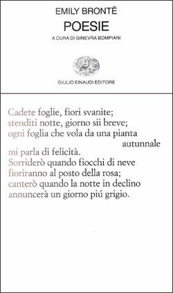 Poesie - Emily Brontë, Charlotte Brontë, Anne Brontë - Libro Einaudi 1997, Collezione di poesia | Libraccio.it