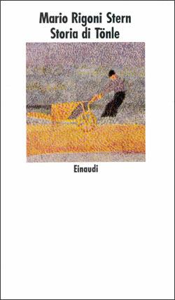 Storia di Tönle - Mario Rigoni Stern - Libro Einaudi 1997, Nuovi Coralli | Libraccio.it