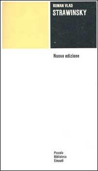 Stravinskij - Roman Vlad - Libro Einaudi 1989, Piccola biblioteca Einaudi | Libraccio.it