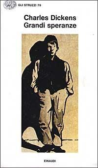 Grandi speranze - Charles Dickens - Libro Einaudi 1975, Gli struzzi | Libraccio.it