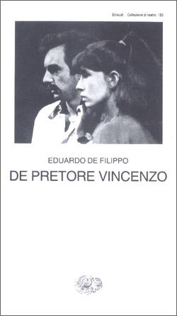 De Pretore Vincenzo - Eduardo De Filippo - Libro Einaudi 1997, Collezione di teatro | Libraccio.it