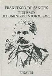 Purismo, illuminismo, storicismo