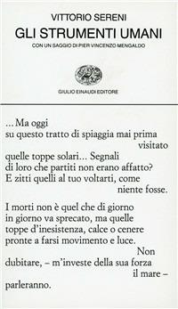 Gli strumenti umani - Vittorio Sereni - Libro Einaudi 1997, Collezione di poesia | Libraccio.it