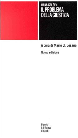 Il problema della giustizia - Hans Kelsen - Libro Einaudi 1998, Piccola biblioteca Einaudi | Libraccio.it