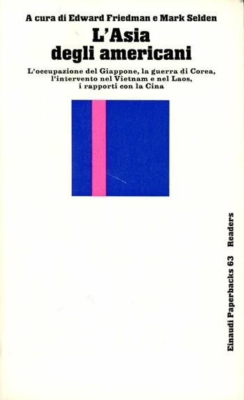 L' Asia degli americani  - Libro Einaudi 1997, Einaudi Paperbacks e Readers | Libraccio.it