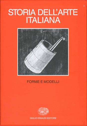 Storia dell'arte italiana. Vol. 11: Situazioni, momenti, indagini. Forme e modelli.  - Libro Einaudi 1997, Grandi opere | Libraccio.it