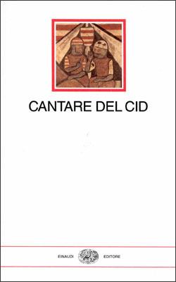 Cantare del Cid  - Libro Einaudi 1997, I millenni | Libraccio.it