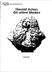 Gli ultimi Medici