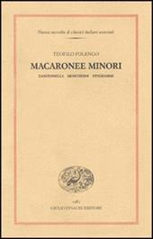 Macaronee minori. Zanitonella, Moscheide, Epigrammi