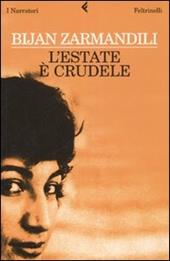 L' estate è crudele