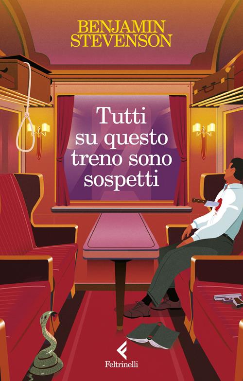 Tutti su questo treno sono sospetti - Benjamin Stevenson - Libro  Feltrinelli 2024, I narratori