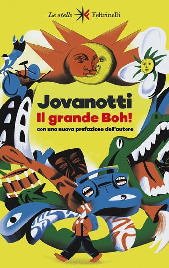 Il grande Boh! - Jovanotti - Libro Feltrinelli 2023, Le stelle | Libraccio.it