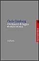 Occhiacci di legno. Nove riflessioni sulla distanza - Carlo Ginzburg - Libro Feltrinelli 1998, Campi del sapere | Libraccio.it