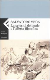 La priorità del male e l'offerta filosofica