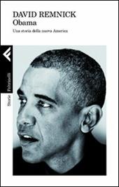 Obama. Una storia della nuova America