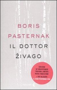 Il dottor Zivago. Ediz. limitata. Con DVD - Boris Pasternak - Libro Feltrinelli 2007, Fuori collana | Libraccio.it