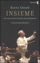 Insieme. Voci della West-Eastern Divan Orchestra