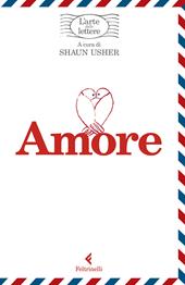 Amore. L'arte delle lettere