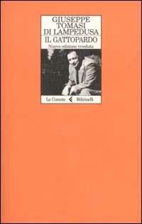 Il Gattopardo. Edizione conforme al manoscritto del 1957 - Giuseppe Tomasi di Lampedusa - Libro Feltrinelli 2002, Le comete | Libraccio.it