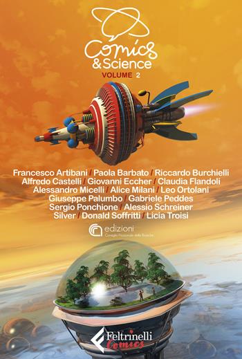 Comics & science. Vol. 2  - Libro Feltrinelli 2022, Feltrinelli Comics | Libraccio.it