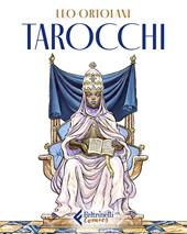 Tarocchi. Ediz. a colori. Con 80 carte gioco