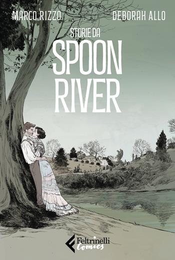 Storie da Spoon River - Marco Rizzo, Deborah Allo - Libro Feltrinelli 2024, Feltrinelli Comics | Libraccio.it