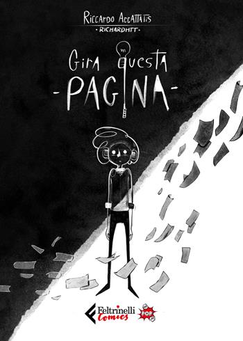 Gira questa pagina. Ediz. pop - RichardHTT - Libro Feltrinelli 2026, Feltrinelli Comics | Libraccio.it