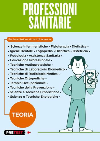 Professioni sanitarie. Teoria  - Libro Feltrinelli 2018, Pretest | Libraccio.it