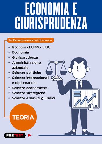 Economia e giurisprudenza. Teoria  - Libro Feltrinelli 2018, Pretest | Libraccio.it
