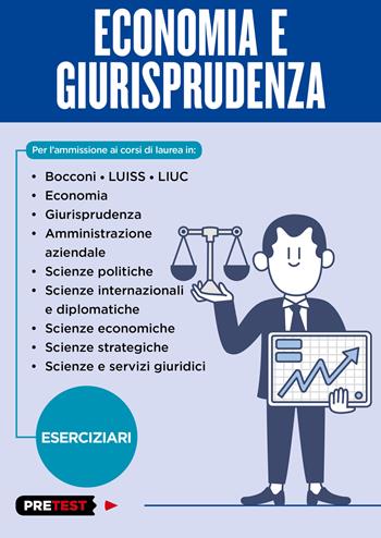 Economia e giurisprudenza. Eserciziari  - Libro Feltrinelli 2018, Pretest | Libraccio.it