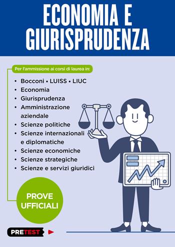 Economia e giurisprudenza. Prove ufficiali  - Libro Feltrinelli 2018, Pretest | Libraccio.it