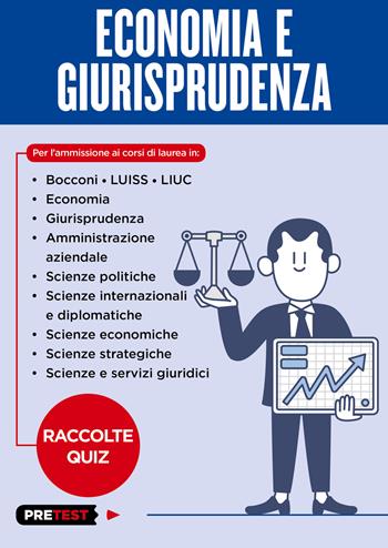 Economia e giurisprudenza. Raccolte quiz  - Libro Feltrinelli 2018, Pretest | Libraccio.it