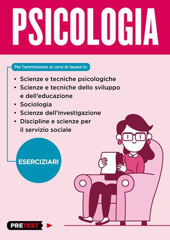 Psicologia. Eserciziari  - Libro Feltrinelli 2018, Pretest | Libraccio.it