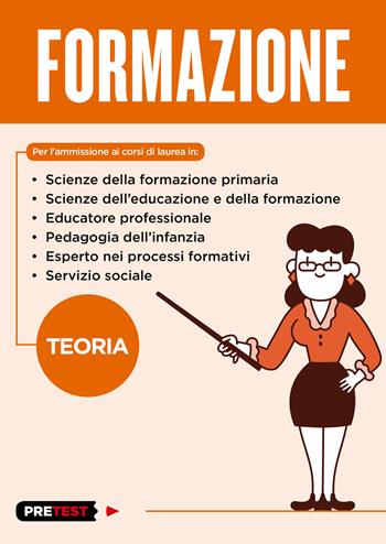 Formazione. Teoria  - Libro Feltrinelli 2018, Pretest | Libraccio.it
