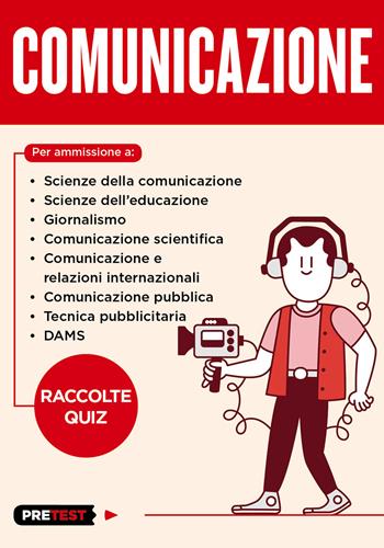 Comunicazione. Raccolte quiz  - Libro Feltrinelli 2018, Pretest | Libraccio.it