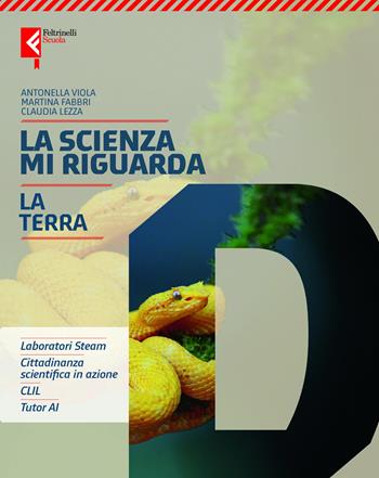 Scienza mi riguarda. Per la Scuola media. Vol. D: La Terra - Martina Fabbri, Claudia Lezza, Antonella Viola - Libro Feltrinelli 2026 | Libraccio.it