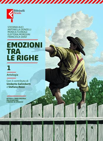 Emozioni tra le righe. Per la Scuola media. Vol. 1  - Libro Feltrinelli 2026 | Libraccio.it