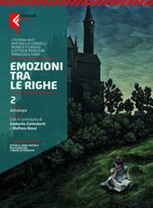 Emozioni tra le righe. Con Storia letteratura. Per la Scuola media. Con e-book. Con espansione online. Vol. 2