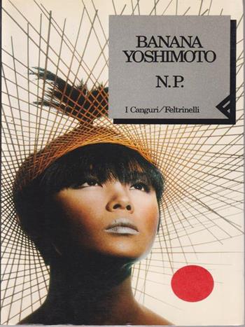 N. P. - Banana Yoshimoto - Libro Feltrinelli 1993, I canguri | Libraccio.it